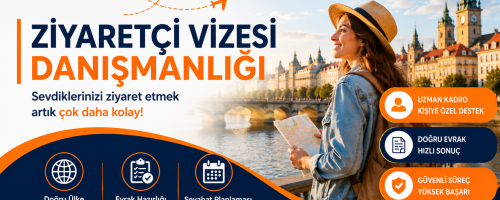 ZİYARETÇİ VİZE DANIŞMANLIĞI