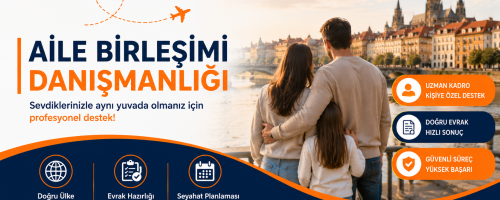 AİLE BİRLEŞİMİ VİZE DANIŞMANLIĞI